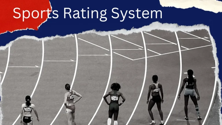 Understanding Sports Rating System An Informative Guide